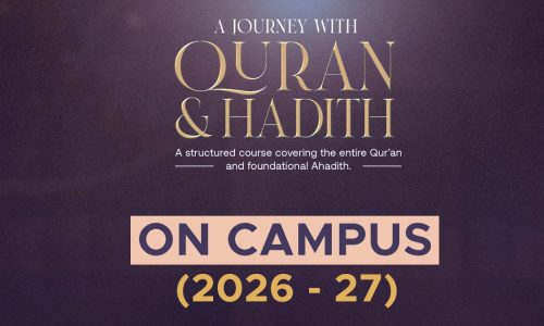 Journey with Qur’an & Hadith – On-Campus